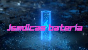 JSMDicas Bateria