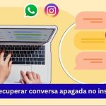 como recuperar conversa apagada no instagram