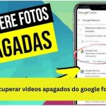 como-recuperar-videos-apagados-do-google-fotos